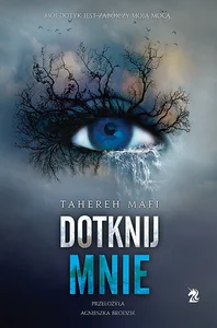 Dotknij mnie Tom 1