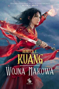 Trylogia Wojen Makowych Tom 1 Wojna makowa Trylogia Wojen Makowych Tom 1 Wojna makowa