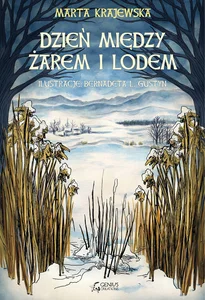 Dzień między żarem i lodem Dzień między żarem i lodem