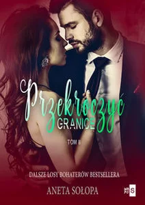 Przekroczyć granicę Tom 2 Przekroczyć granicę Tom 2