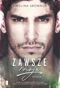 Zawsze moja Tom 2 Zawsze moja Tom 2