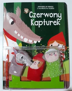 Czerwony kapturek. Opowieści do poduszki z pacynkami na paluszki