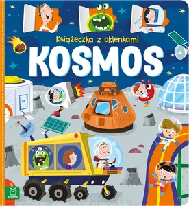 Książeczka z okienkami Kosmos Książeczka z okienkami Kosmos