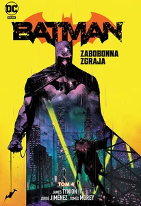 Batman. Zabobonna zgraja. Tom 4 Batman. Zabobonna zgraja. Tom 4