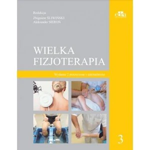 Wielka fizjoterapia. Tom 3