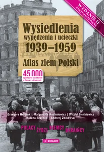 Wysiedlenia wypędzenia i ucieczki 1939-1959