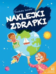 Naklejki zdrapki. Dookoła świata Naklejki zdrapki. Dookoła świata