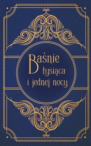 Baśnie tysiąca i jednej nocy Baśnie tysiąca i jednej nocy
