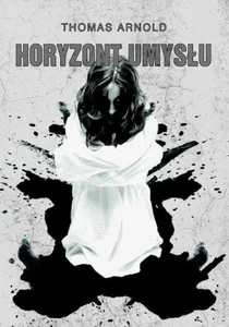 Horyzont umysłu (z autografem) Horyzont umysłu (z autografem)