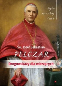 Drogowskazy dla wierzących. Myśli na każdy dzień