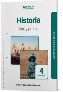 Historia 4 Karty pracy Część 1 i 2 Zakres podstawowy Szkoła ponadpodstawowa