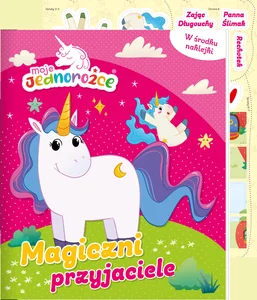 Magiczni przyjaciele. Moje Jednorożce. Activity z naklejkami
