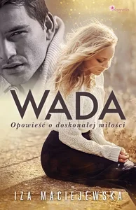 Wada Opowieść o doskonałej miłości Wada Opowieść o doskonałej miłości