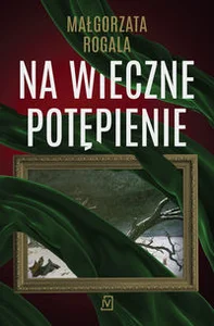 Na wieczne potępienie Wielkie Litery Na wieczne potępienie Wielkie Litery