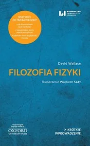 Filozofia fizyki Krótkie Wprowadzenie 33 Filozofia fizyki Krótkie Wprowadzenie 33