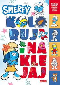Smerfy Koloruj i naklejaj. Nowe przygody Smerfy Koloruj i naklejaj. Nowe przygody