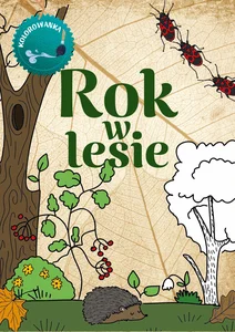 Rok w lesie. Kolorowanka Rok w lesie. Kolorowanka