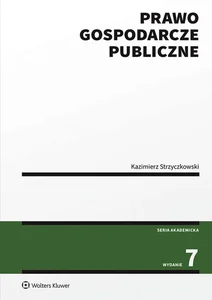 Prawo gospodarcze publiczne Prawo gospodarcze publiczne