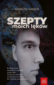 Szepty moich lęków Część 1