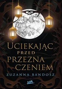 Uciekając przed przeznaczeniem Uciekając przed przeznaczeniem