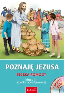 Teczka pomocy do nauczania religii dla klasy 3 Szkoły podstawowej Teczka pomocy do nauczania religii dla klasy 3 Szkoły podstawowej