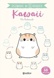 Rysowanie w 10 krokach Kawaii Rysowanie w 10 krokach Kawaii