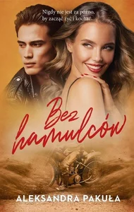 Bez hamulców WIELKIE LITERY