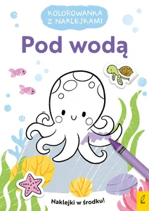 Kolorowanka z naklejkami Pod wodą