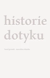Historie dotyku Historie dotyku