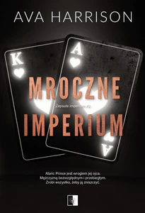 Mroczne imperium. Zepsute imperium. Tom 2 Mroczne imperium. Zepsute imperium. Tom 2