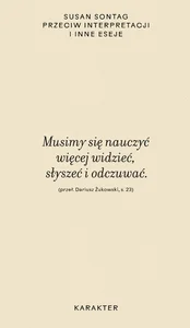 Przeciw interpretacji i inne eseje