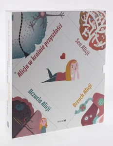 Alicja w krainie przyszłości / Sen Alicji / Uczucia Alicji / Brzuch Alicji Pakiet