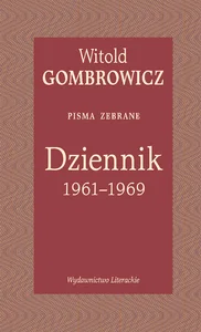 Dziennik 1961-1969 Pisma zebrane
