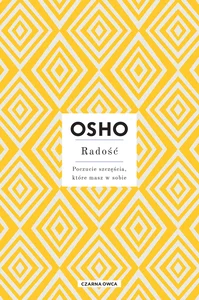 Radość Poczucie szczęścia, które masz w sobie Radość Poczucie szczęścia, które masz w sobie