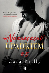 Naznaczeni upadkiem Tom 3