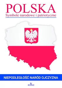 Polska Symbole narodowe i patriotyczne