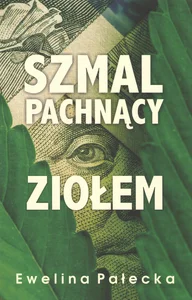 Szmal pachnący ziołem Szmal pachnący ziołem
