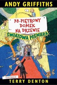 78-piętrowy domek na drzewie Tom 6 78-piętrowy domek na drzewie Tom 6