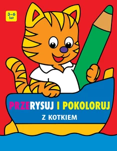 Przerysuj i pokoloruj z kotkiem Przerysuj i pokoloruj z kotkiem