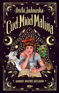 Cud, miód, Malina Cud, miód, Malina