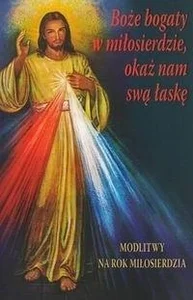 Boże bogaty w miłosierdzie, okaż nam swą łaskę Boże bogaty w miłosierdzie, okaż nam swą łaskę