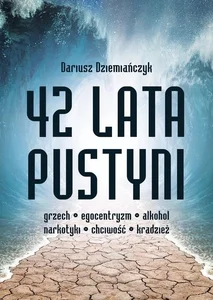 42 lata pustyni 42 lata pustyni