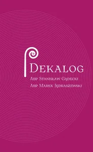 Dekalog na Rok Jubileuszowy Dekalog na Rok Jubileuszowy