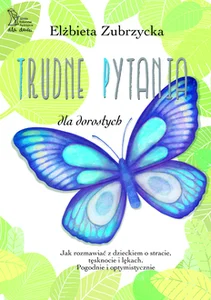 Trudne pytania Trudne pytania