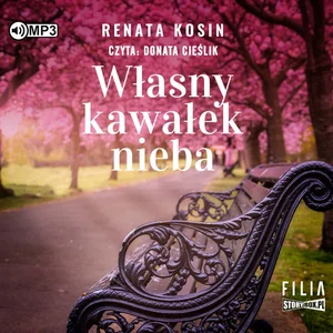 Własny kawałek nieba Własny kawałek nieba