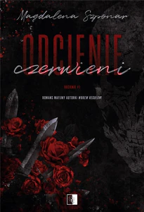Odcienie czerwieni Tom 1