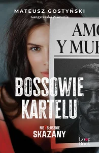 Bossowie kartelu. Niesłusznie skazany Bossowie kartelu. Niesłusznie skazany