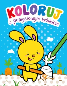 Koloruj z pomysłowym królikiem Koloruj z pomysłowym królikiem