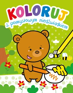 Koloruj z pomysłowym niedźwiadkiem Koloruj z pomysłowym niedźwiadkiem
