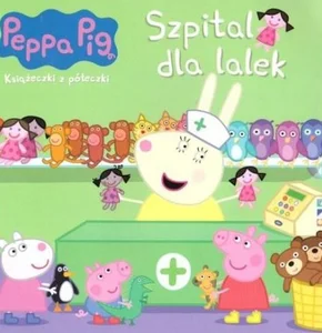 Peppa Pig Książeczki z półeczki Szpital dla lalek